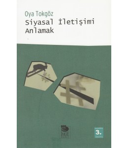 Siyasal İletişimi Anlamak