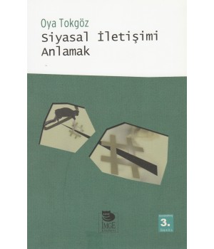 Siyasal İletişimi Anlamak