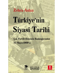 Türkiye'nin Siyasi Tarihi - Çok Partili Dönemin Başlangıcından 27 Mayıs 1960'a
