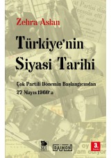 Türkiye'nin Siyasi Tarihi - Çok Partili Dönemin Başlangıcından 27 Mayıs 1960'a