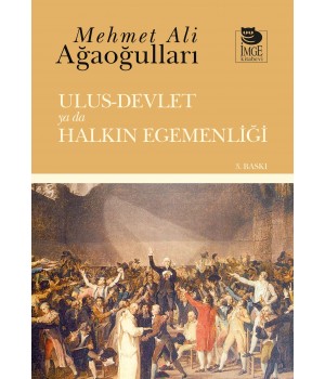 Ulus-Devlet ya da Halkın Egemenliği