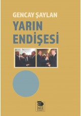 Yarın Endişesi
