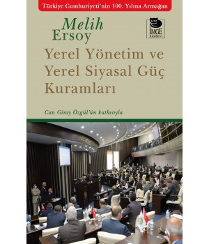 Yerel Yönetim ve Yerel Siyasal Güç Kuramları