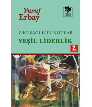 Z Kuşağı İçin Notlar - Yeşil Liderlik