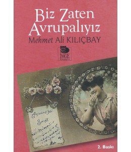 Biz Zaten Avrupalıyız
