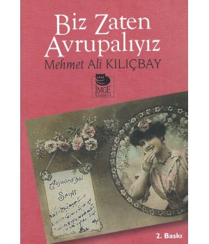 Biz Zaten Avrupalıyız