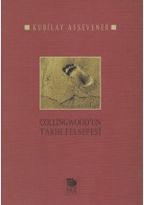 Collingwood'un Tarih Felsefesi