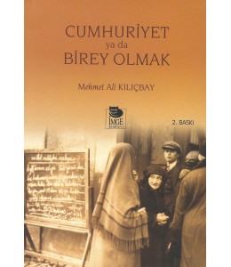 Cumhuriyet ya da Birey Olmak