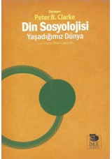 Din Sosyolojisi: Yaşadığımız Dünya