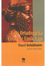 Eski Ortadoğu'da Çevre ve Etnik Yapı