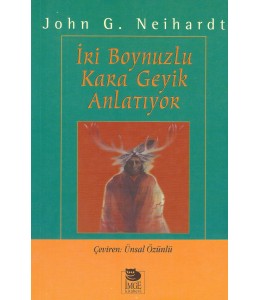 İri Boynuzlu Kara Geyik Anlatıyor