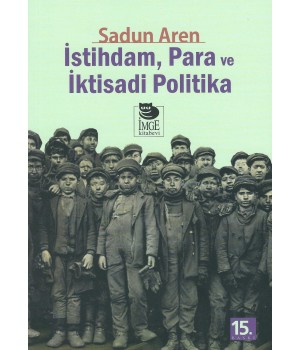 İstihdam Para ve İktisadi Politika