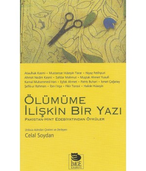 Ölümüme İlişkin Bir Yazı -Hint-Pakistan Edebiyatından Öyküler-