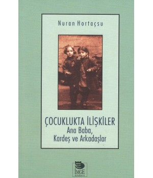 Çocuklukta İlişkiler