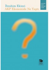 AKP Ekonomide Ne Yaptı 
