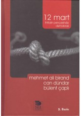 12 Mart / İhtilalin Pençesinde Demokrasi