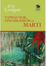 Yapısalcılık, Göstergebilim ve Martı 