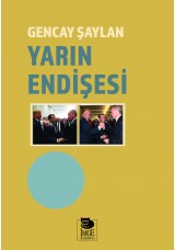 Yarın Endişesi