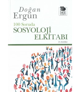 100 Soruda Sosyoloji El Kitabı