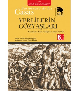 Yerlilerin Gözyaşları - Yerlilerin Yok Edilişinin Kısa Tarihi