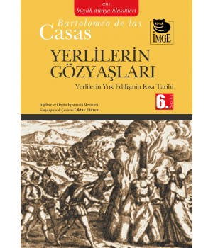 Yerlilerin Gözyaşları - Yerlilerin Yok Edilişinin Kısa Tarihi
