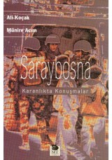 Saraybosna-Karanlıkta Konuşmalar-