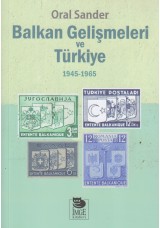 Balkan Gelişmeleri ve Türkiye (1945 - 1965)