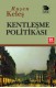Kentleşme Politikası