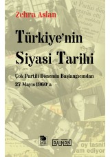 Türkiye'nin Siyasi Tarihi; Çok Partili Dönemin Başlangıcından 27 Mayıs 1960'a
