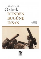 Dünden Bugüne İnsan