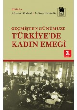 Geçmişten Günümüze Türkiye'de Kadın Emeği