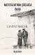 Nietzsche'nin Çocuğu Öldü - I. Kitap: Deve