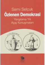 Özlenen Demokrasi - Yargılama Yılı Açış Konuşmaları