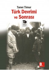 Türk Devrimi ve Sonrası