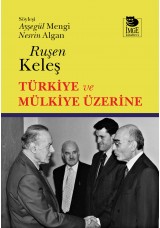 Türkiye ve Mülkiye Üzerine