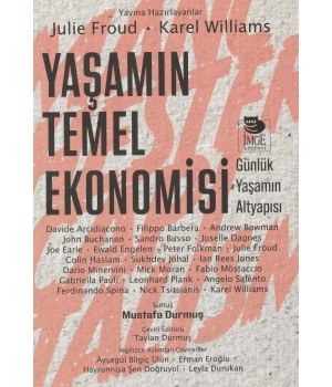 Yaşamın Temel Ekonomisi - Günlük Yaşamın Altyapısı