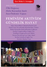 Feminizm Aktivizm Gündelik Hayat